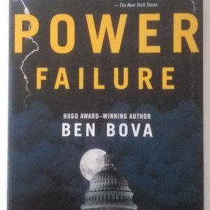 POWER FAILURE First edition by Ben Bova